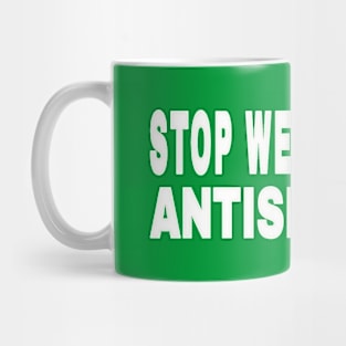 Stop Weaponizing Antisemitism - White - Double-sided Mug